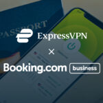 ExpressVPN e Booking.com for Business uniscono le forze per proteggere i viaggiatori